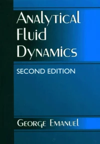 Analytical Fluid Dynamics. 2nd Edition