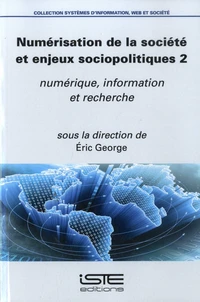 Numérisation de la société et enjeux sociopolitiques