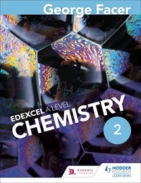 George Facer - George Facer's A Level Chemistry Student Book 2.
