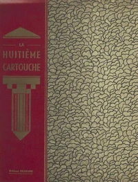 La huitième cartouche
