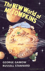The New World Of Mr Tompkins