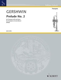 George Gershwin - Edition Schott  : Prelude No. 2 - trumpet in Bb and piano..