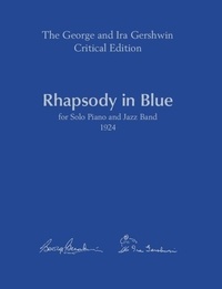 George Gershwin - Rhapsody in Blue - For solo piano and jazz band (Two-Piano Score).