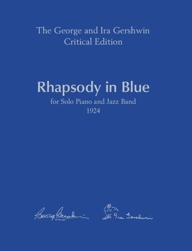 George Gershwin - Rhapsody in Blue - For solo piano and jazz band (Two-Piano Score).