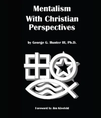 Mentalism With Christian Perspectives