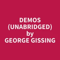 Demos (Unabridged)