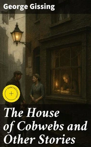 The House of Cobwebs and Other Stories