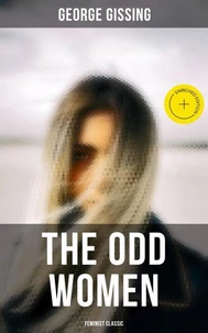 The Odd Women (Feminist Classic)