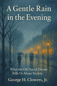 A Gentle Rain in the Evening