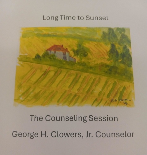  George H. Clowers, Jr. - Long Time to Sunset.