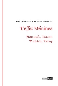 George-Henri Melenotte - L'effet ménines.