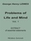 Problems of Life and Mind - Volume 1 - 1874. Extract of essential statements