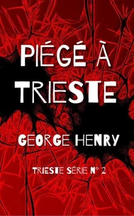 Piégé à Trieste