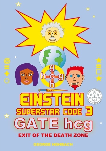 Einstein Superstar Code 3. Gate hcg