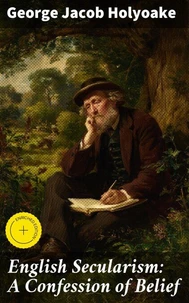 English Secularism: A Confession of Belief