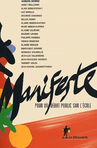Manifeste Pour Un Debat Public Sur L'Ecole