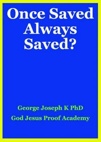 Once Saved Always Saved?