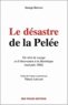 George Kennan - Le Desastre De La Pelee. Un Recit De Voyage Et D'Observation A La Martinique (Mai-Juin 1902).