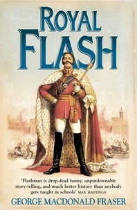 George MacDonald Fraser - Royal Flash.