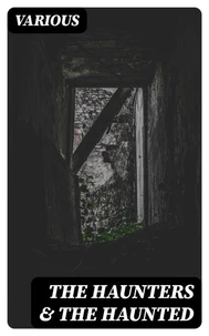 The Haunters &amp; The Haunted