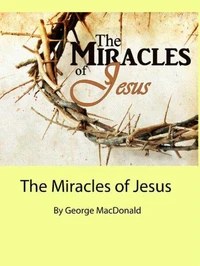 The Miracles of Jesus