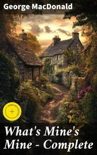 What's Mine's Mine — Complete