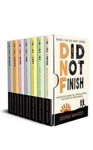 Did Not Finish: De Complete DNF Serie (Boeken 1–7): Misavonturen in Hardlopen, Fietsen en Zwemmen