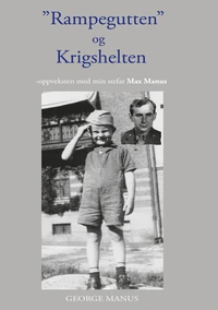 "Rampegutten" og Krigshelten