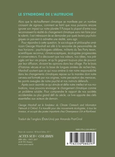 Le syndrome de l'autruche. Pourquoi notre cerveau veut ignorer le changement climatique - Occasion