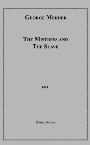 The Mistress and the Slave