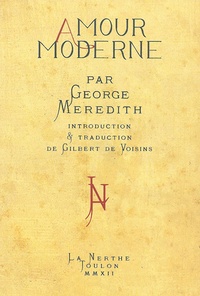 George Meredith - Amour moderne.