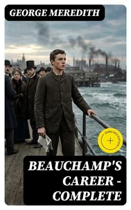 Beauchamp's Career — Complete