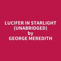 Lucifer in Starlight (UNABRIDGED)