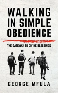Walking In Simple Obedience