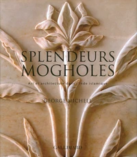 Splendeurs mogholes