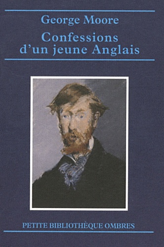 George Moore - Confessions d'un jeune anglais.