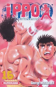 Ippo, saison 1 : la rage de vaincre Tome 16