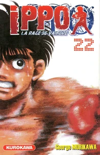 Ippo, saison 1 : la rage de vaincre Tome 22