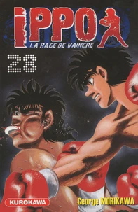Ippo, saison 1 : la rage de vaincre Tome 28