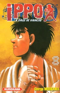 Ippo, saison 1 : la rage de vaincre Tome 8