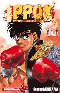 Ippo, saison 2 : destins de boxeurs Tome 10