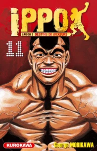 Ippo, saison 2 : destins de boxeurs Tome 11