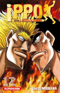 Ippo, saison 2 : destins de boxeurs Tome 12