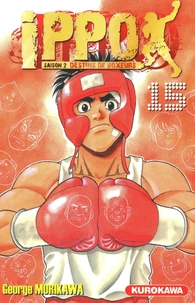 Ippo, saison 2 : destins de boxeurs Tome 15