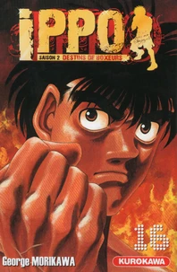 Ippo, saison 2 : destins de boxeurs Tome 16