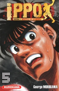 Ippo, saison 2 : destins de boxeurs Tome 5