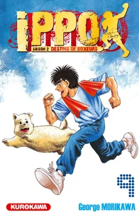 Ippo, saison 2 : destins de boxeurs Tome 9