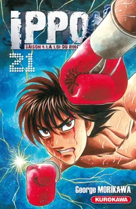 Ippo, saison 4 : la loi du ring Tome 21