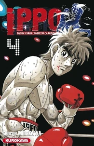 Ippo, saison 5 : Dans l'ombre du champion Tome 4