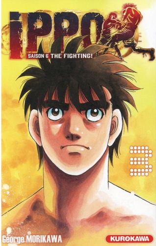 George Morikawa - Ippo, saison 6 : The Fighting ! Tome 3 : .